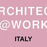 Per la prima volta in Italia: Architect@Work