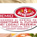 Concorso "Le 5 stagioni": per progettare i locali pizzeria del futuro